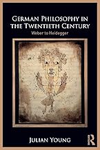 German Philosophy in the Twentieth Century