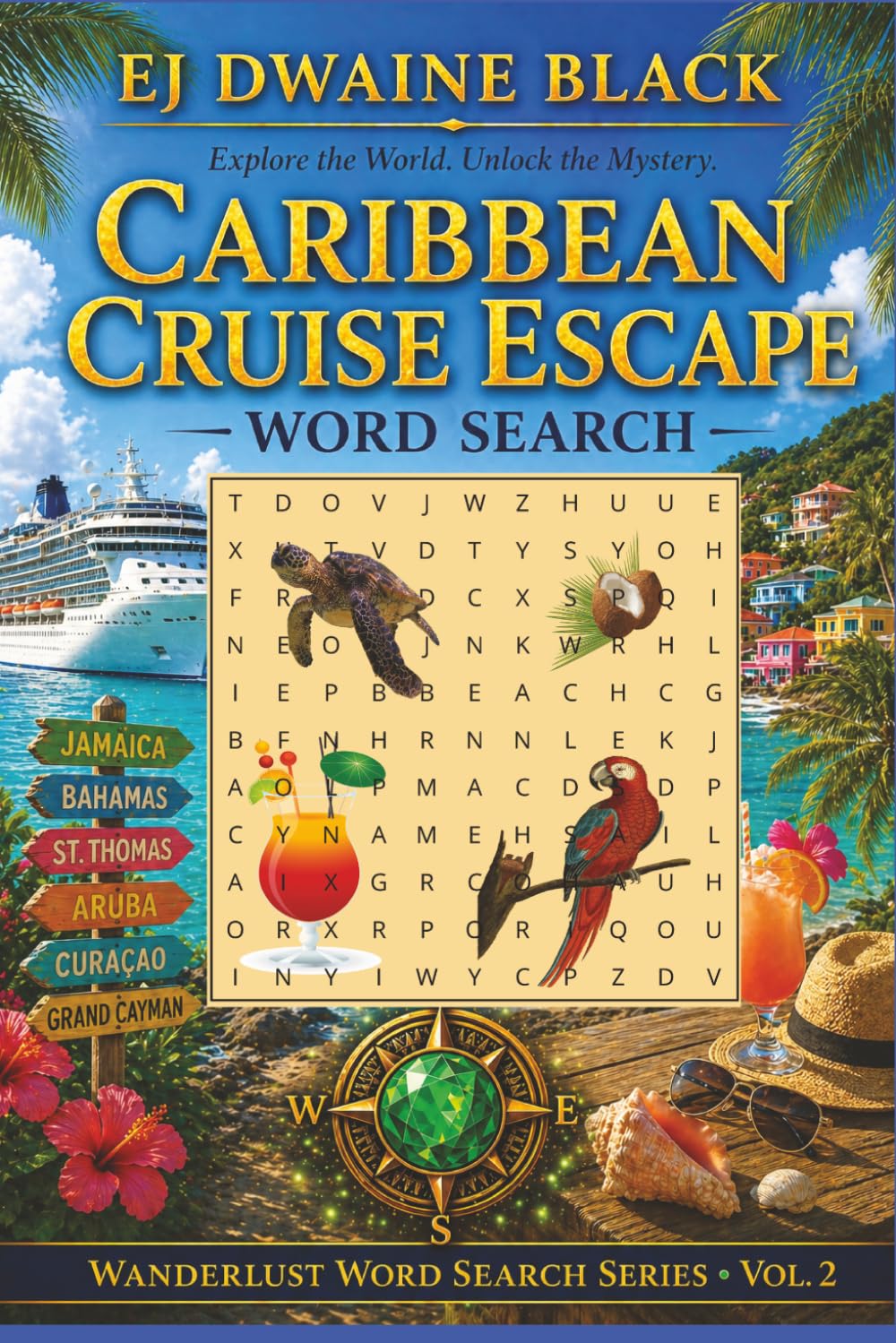 CARIBBEAN CRUISE ESCAPE WORD SEARCH: Explore the World. Unlock the Mystery|Word Search Puzzle Book for Adults, Teens & Seniors | Caribbean Cruise ... (SMARAGDUS Wanderlust Word Search Series)