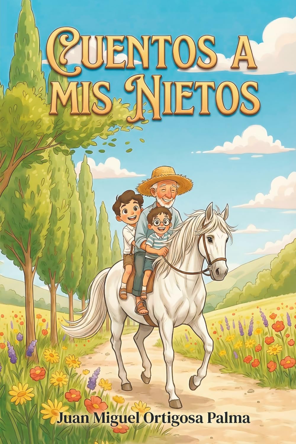 CUENTOS A MIS NIETOS