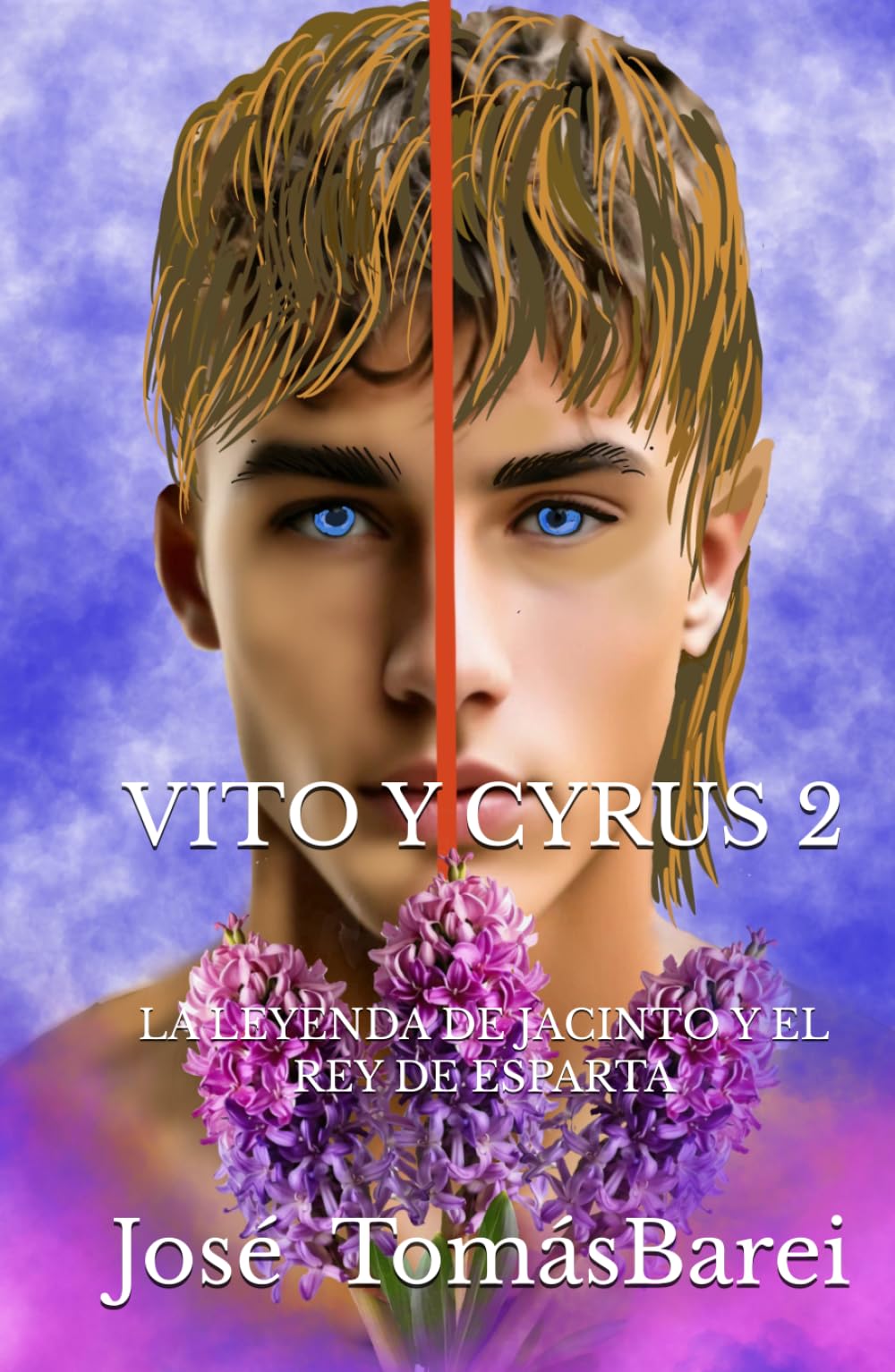 VITO Y CYRUS 2: LA LEYENDA DE JACINTO Y EL REY DE ESPARTA (VITO Y CYRUS. LEYENDAS.)