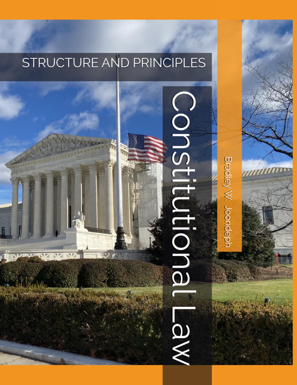 Constitutional Law: Structure and Principles