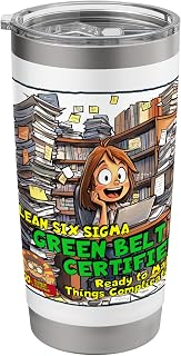 Green Belt Certified – Ready to Make Things Complicated Stainless Steel Insulated Tumbler