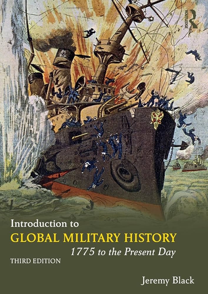 Amazon.com: Introduction to Global Military History: 1775 to