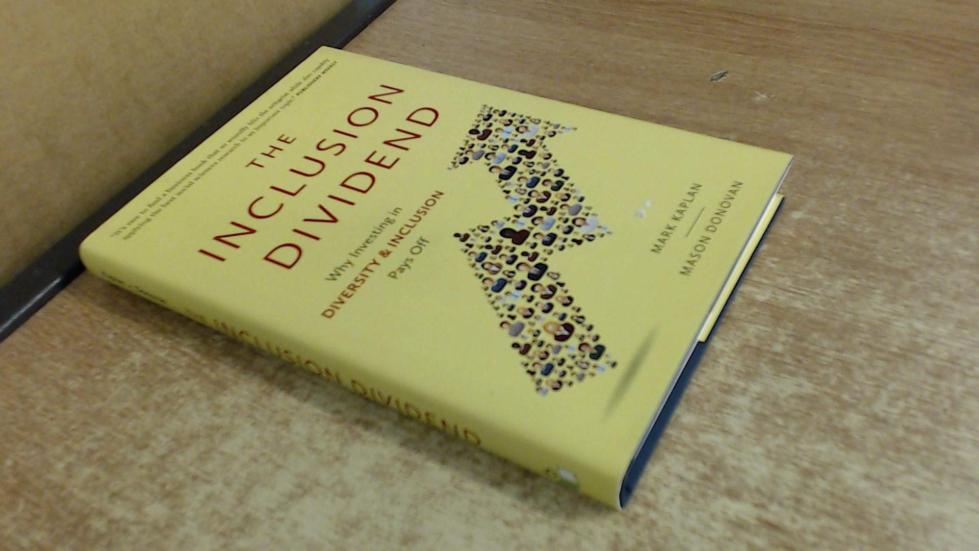 The Inclusion Dividend: Why Investing in Diversity & Inclusion Pays Off
