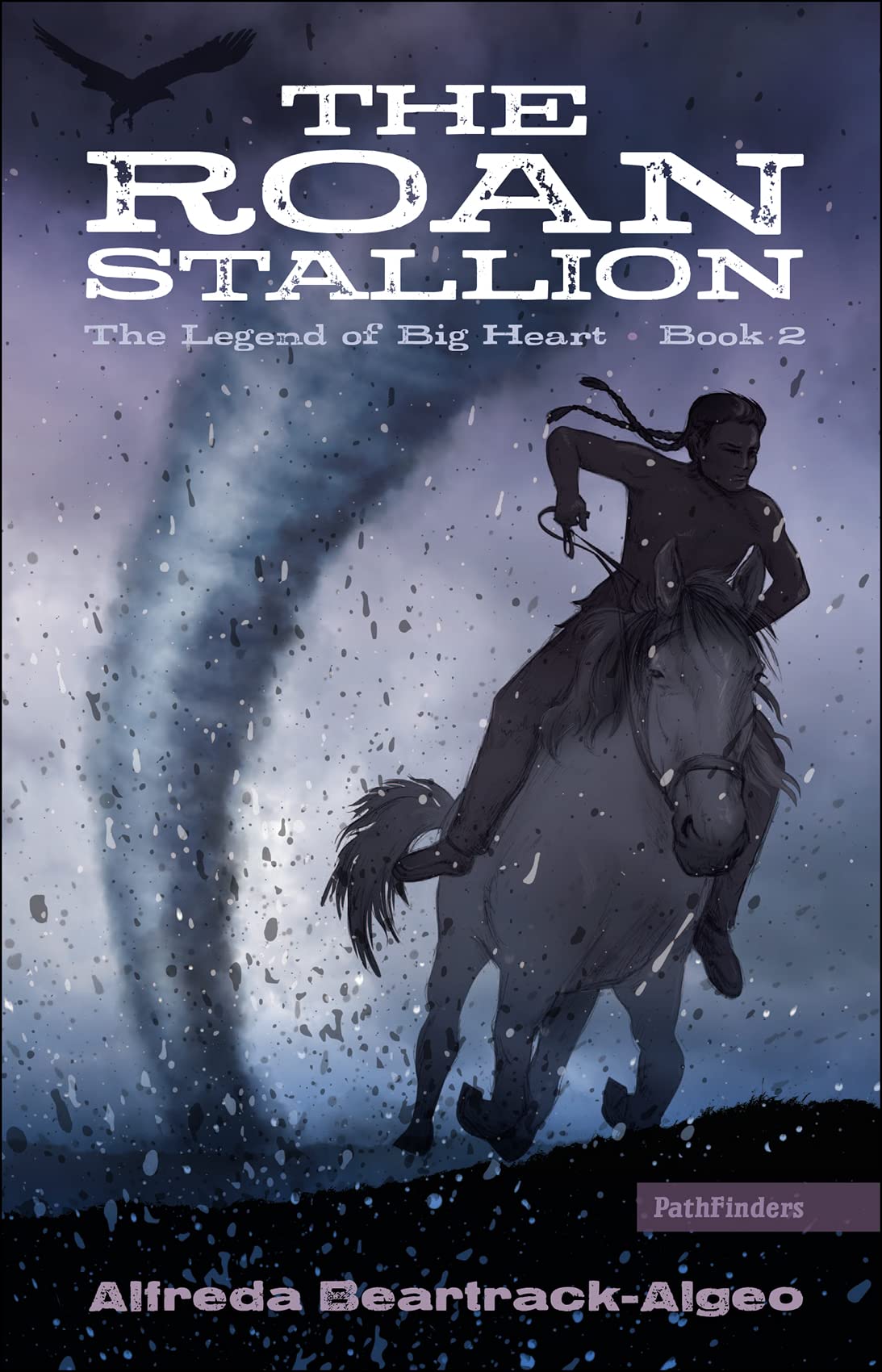 Buy The Roan Stallion (The Legend of Big Heart, 2) — BookShops.in