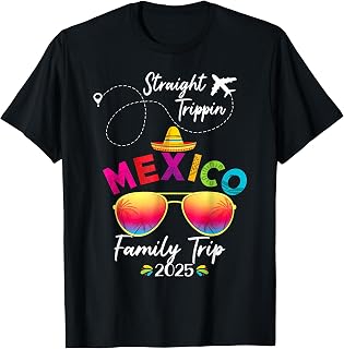 Mexico Family Vacation Cancun 2025 Straight Trippin T-Shirt