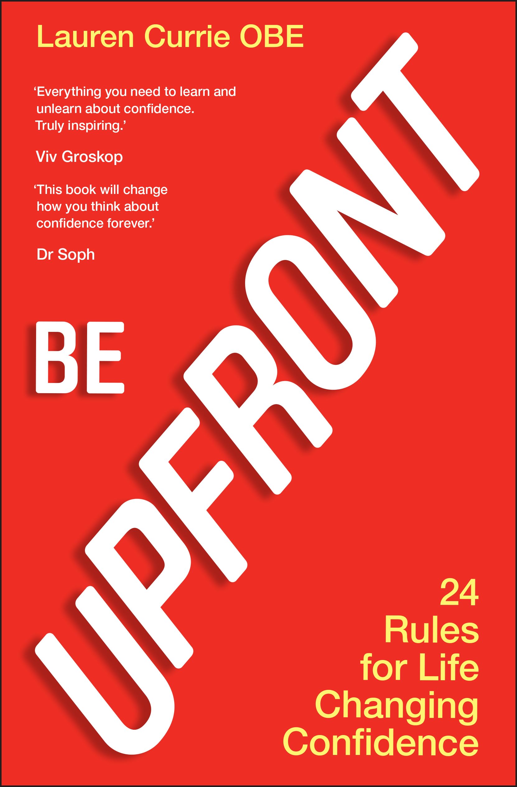 Upfront 24 Rules for Life Changing Confidence by Lauren Currie (Paperback Book)