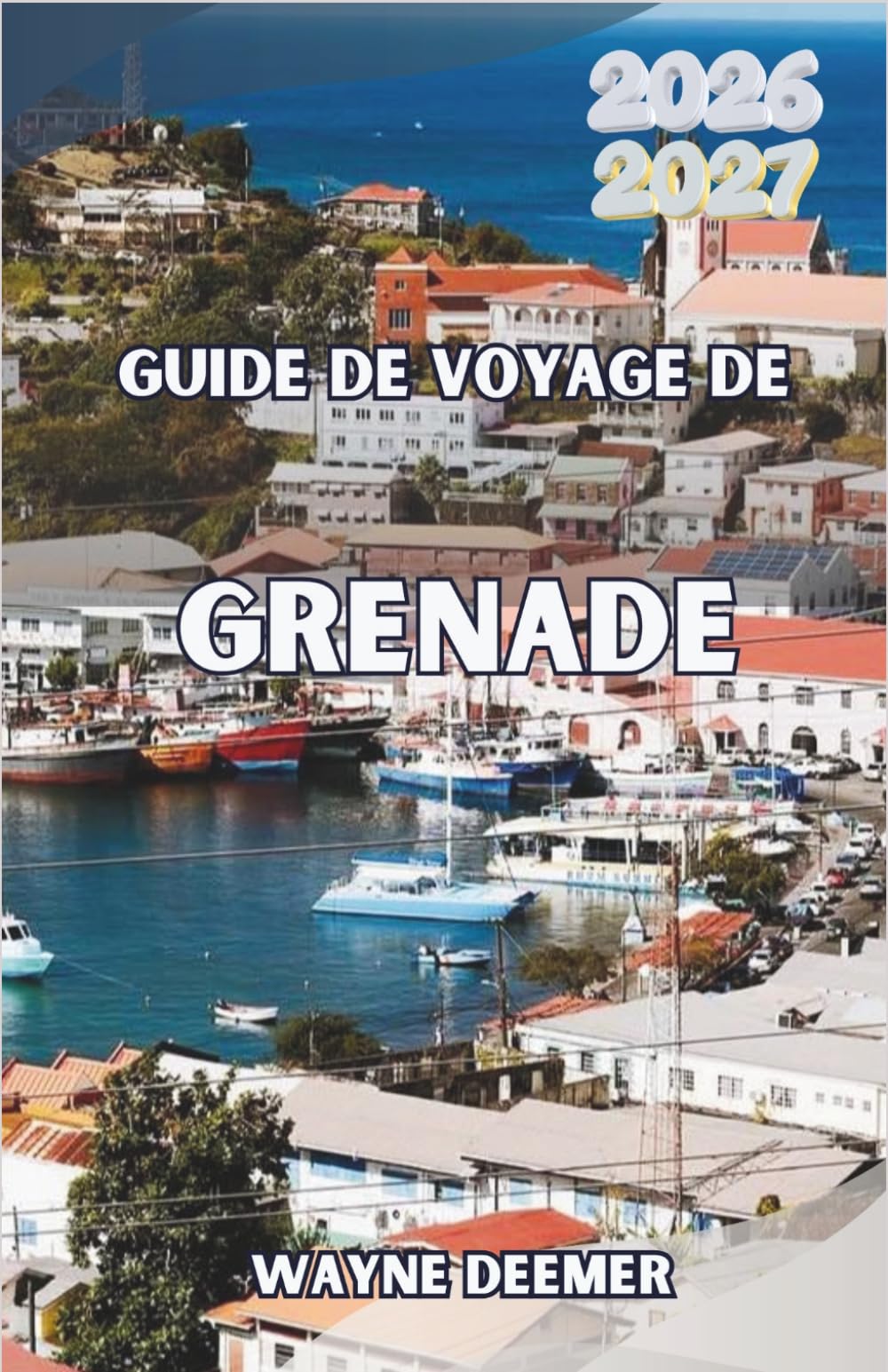 Guide de voyage de Grenade 2026-2027: Domaines d'épices, chocolat, plongée sur épaves, randonnées en forêt tropicale et carnaval de Spicemas — Votre aventure sur l'île aux épices