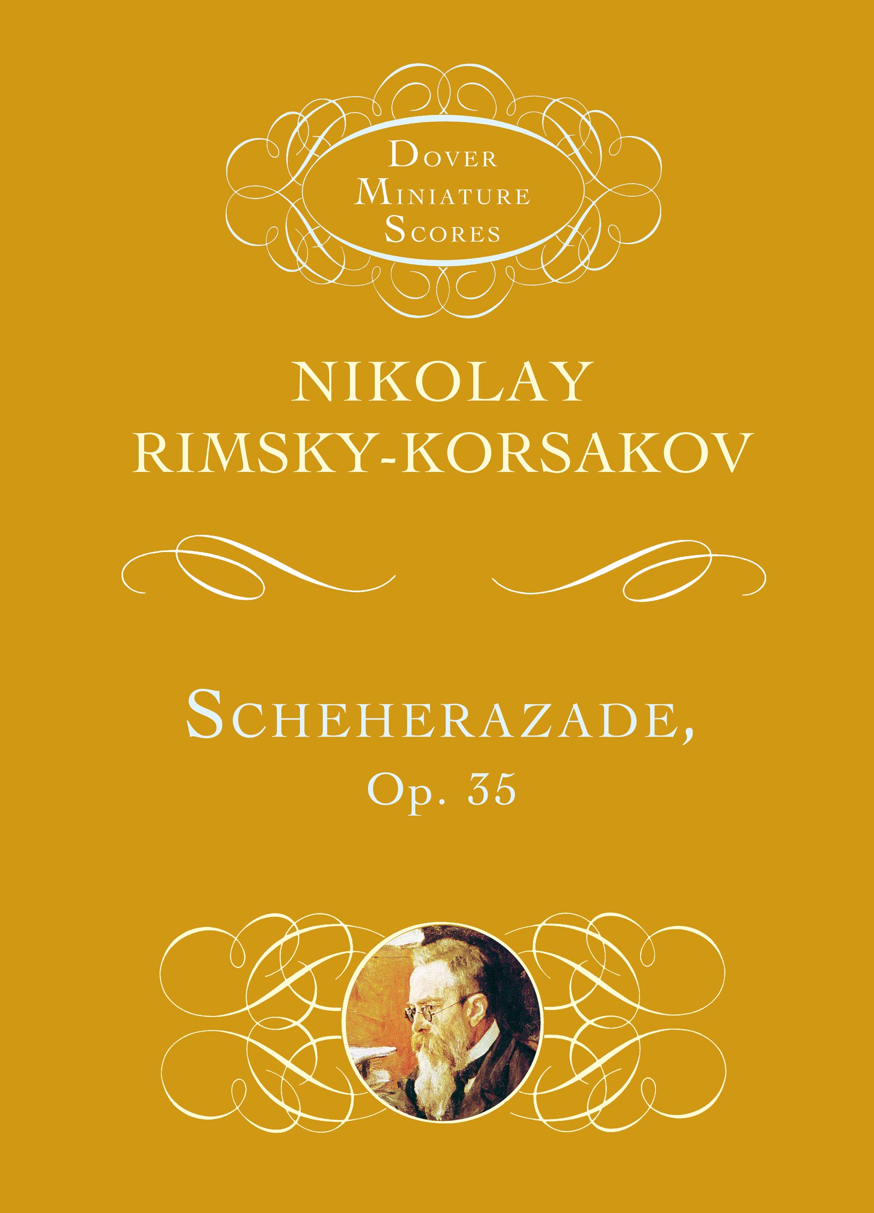 Rimsky Korsakov Scheherazade (Dover Miniature Scores) (Dover Miniature Scores: Orchestral)