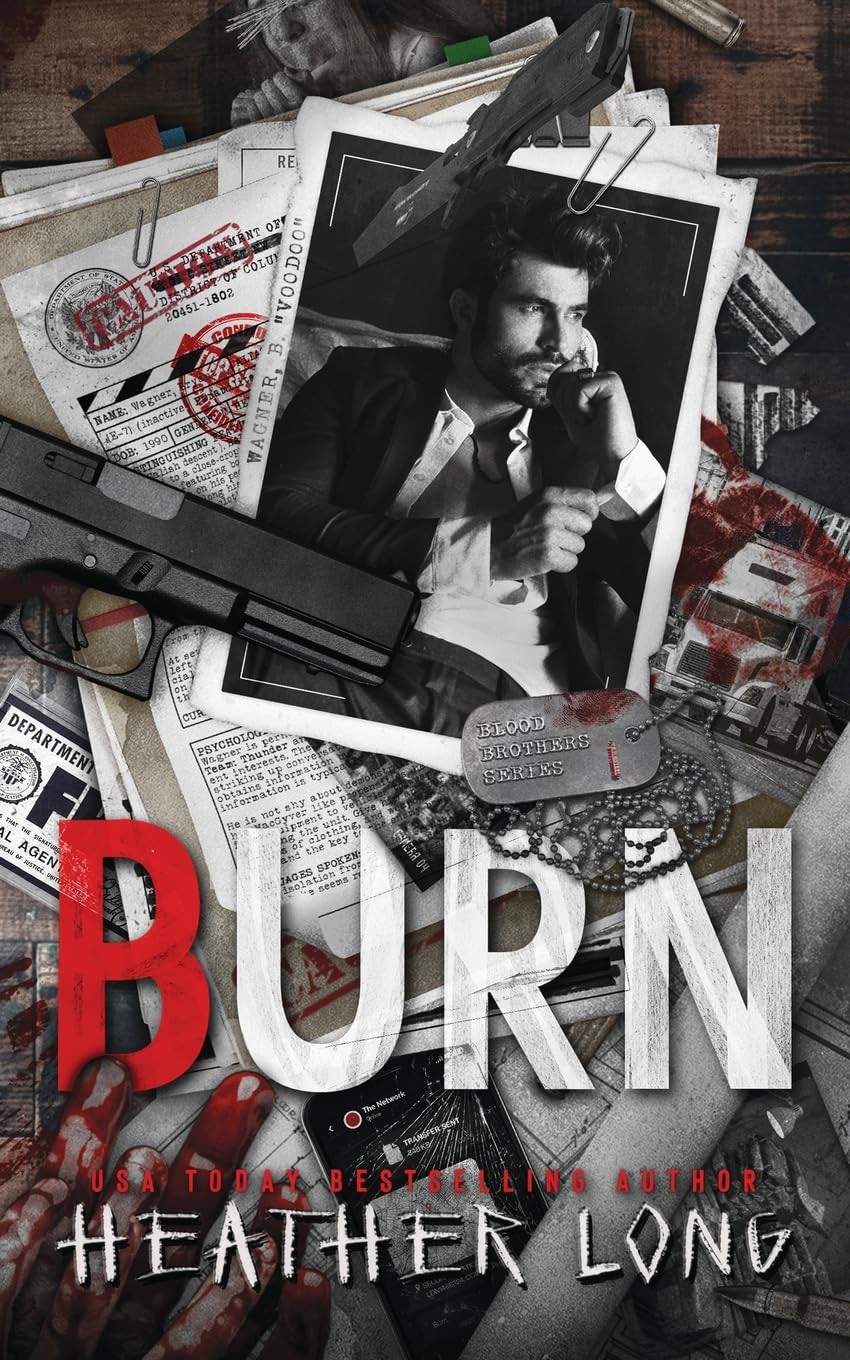 Burn: 1 (Blood Brothers)