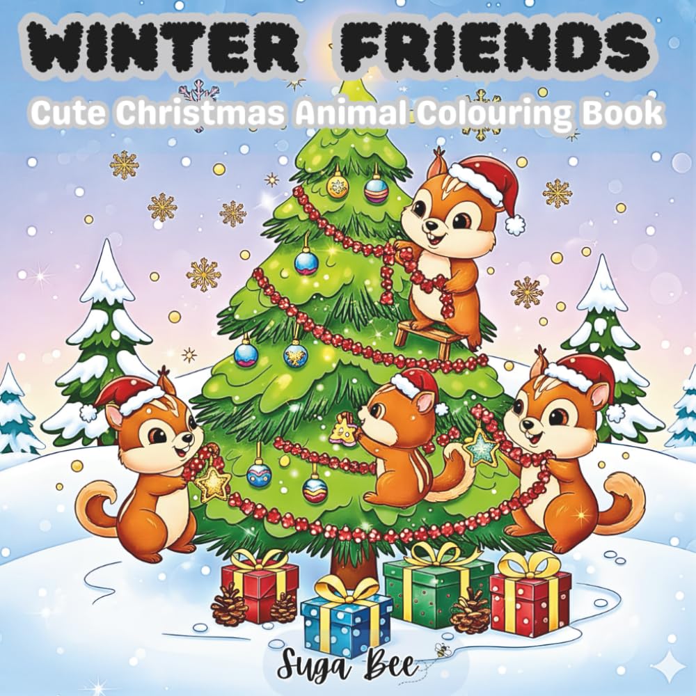 Winter Friends: Cute Christmas Animal Colouring Book