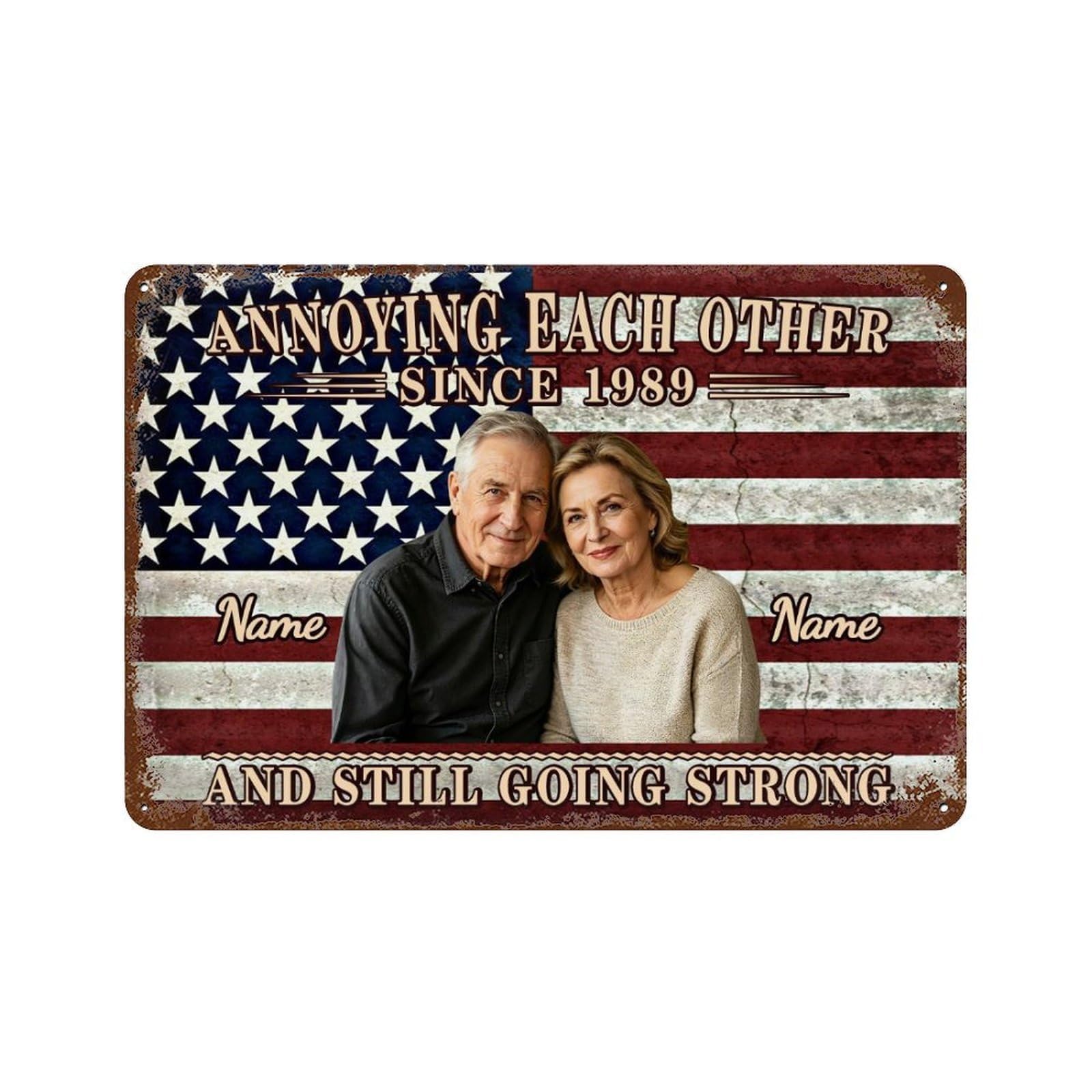 Custom Couple Photo Name American Flag Metal Sign for Anniversary Birthday Personalized Annoying Each Other Since Rustic Plaque Old Couple Home Decor Metal Sign for Her Him Lover Family Grandma Mom