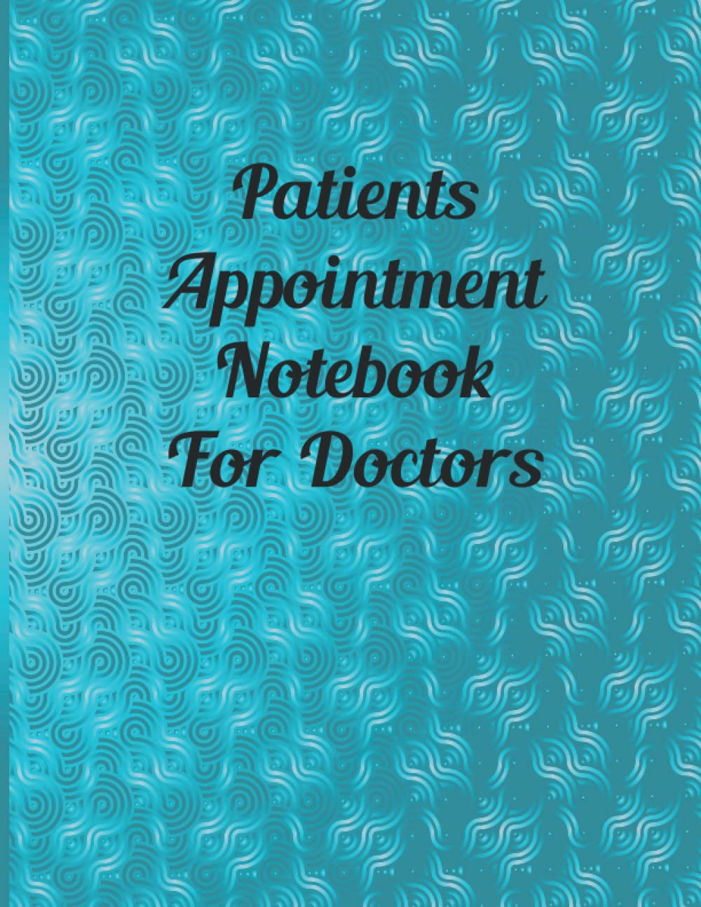 Patients Appointment Notebook For Doctors