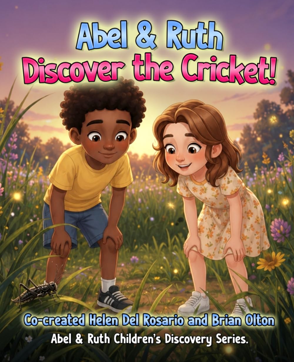 Abel and Ruth Discover The Cricket