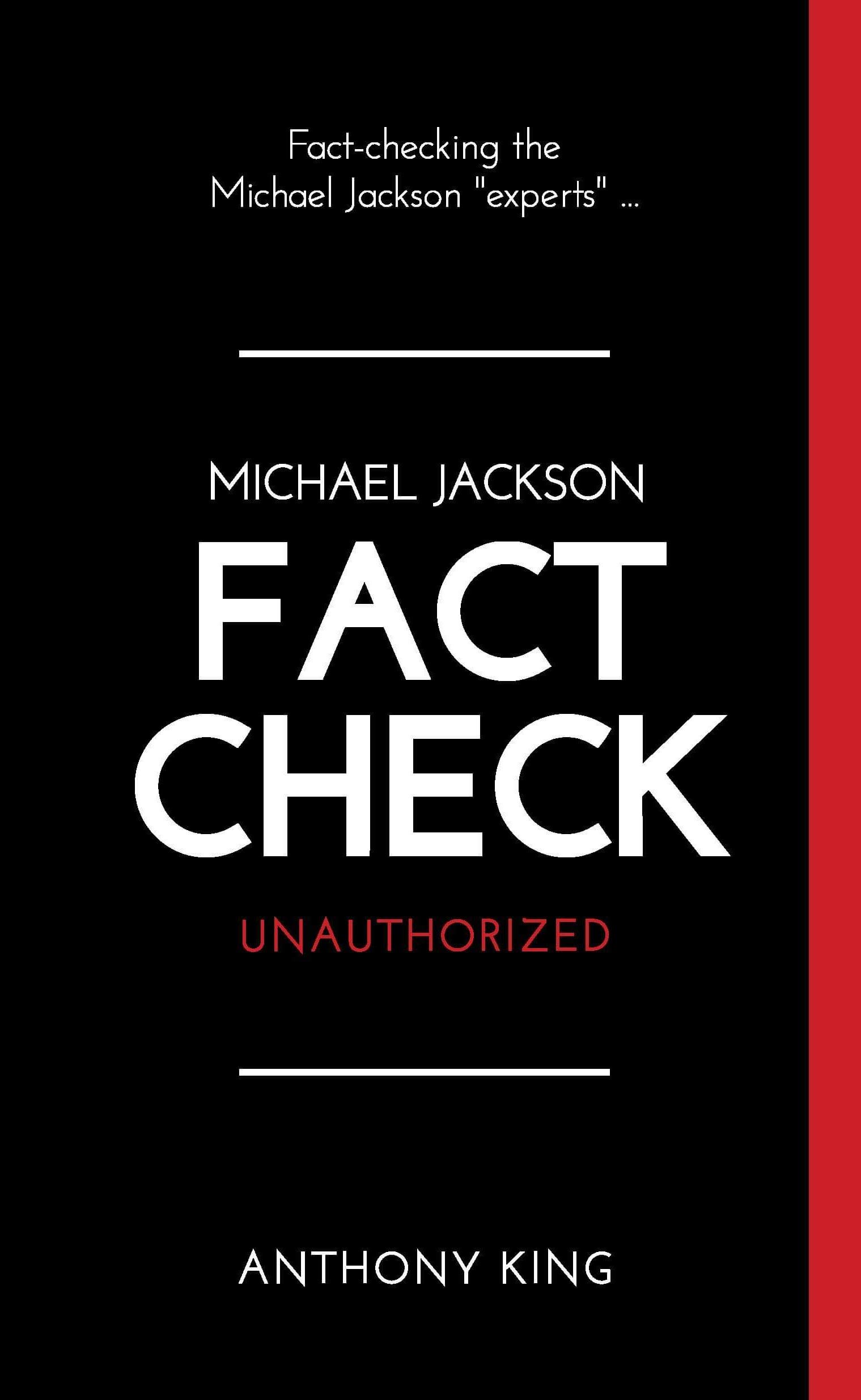 Michael Jackson Fact Check: Fact checking the Michael Jackson "experts" ...