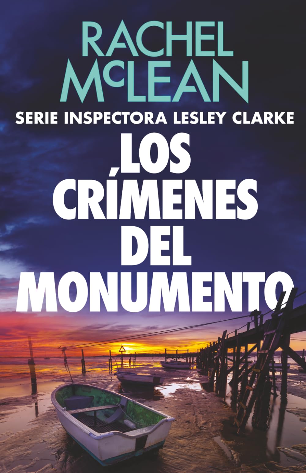 Los crímenes del monumento (Inspectora Lesley Clarke)
