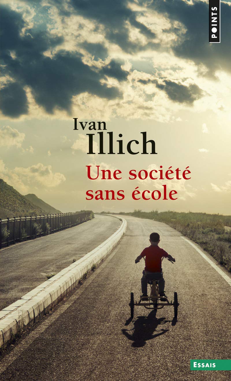Une société sans école (Points essais)