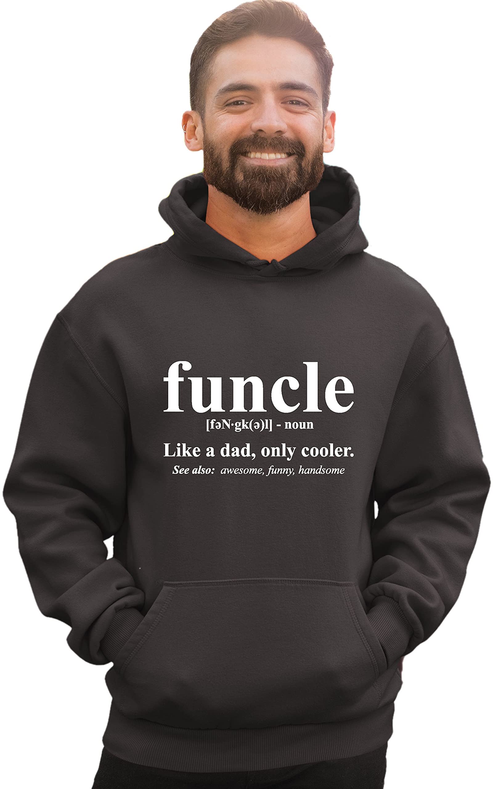 Go All Out Funcle Funny Uncle Mens Women Sweatshirt Hoodie
