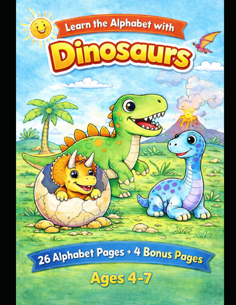 Learn the Alphabet with Dinosaurs: A dinosaur and alphabet learning coloring book for kids ages 4-7
