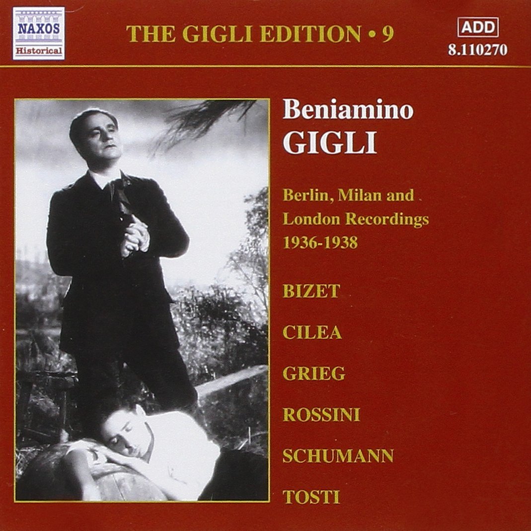 GIGLI, Beniamino: Berlin, Milan and London Recordings