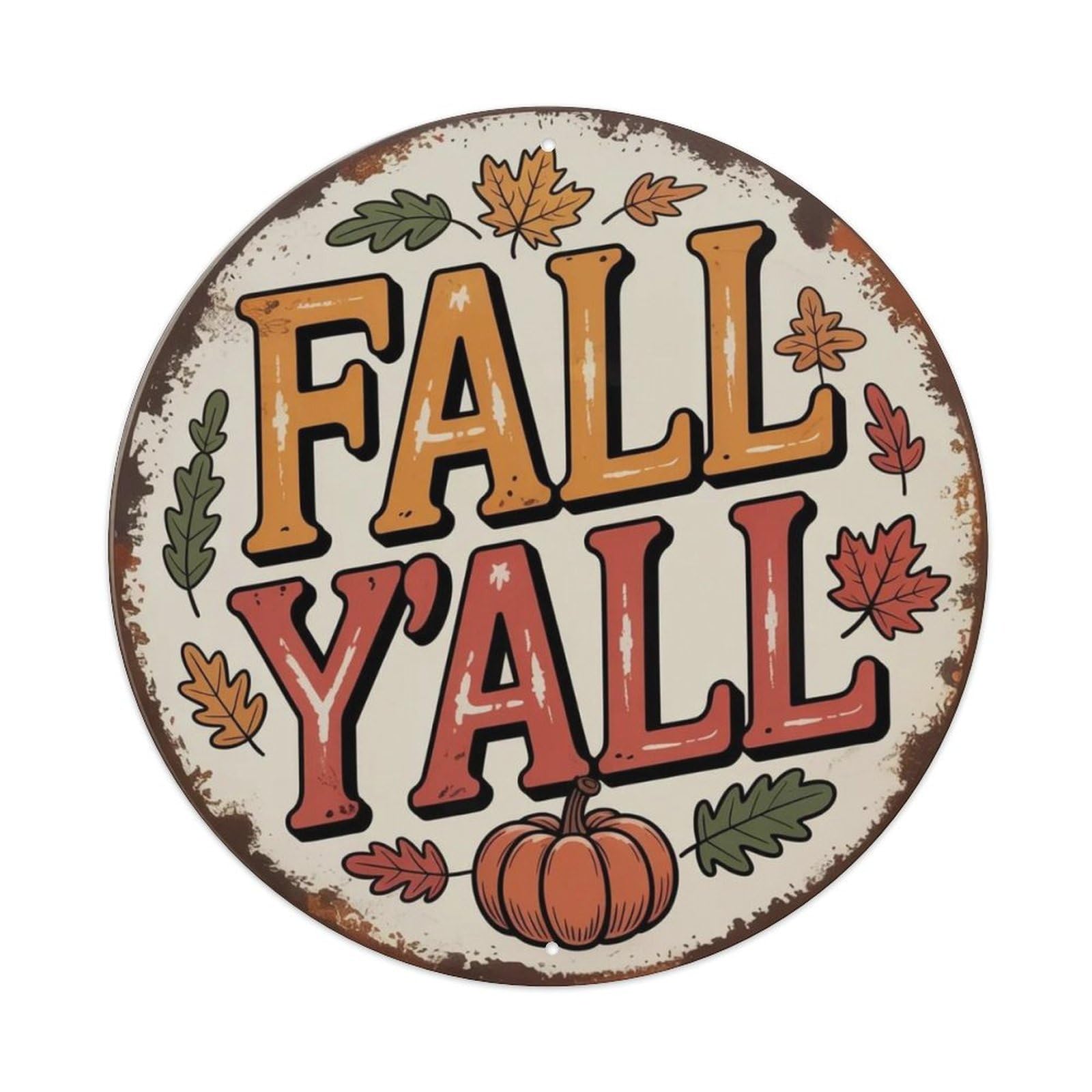 Fall Y'all Metal Tin Sign Plaque