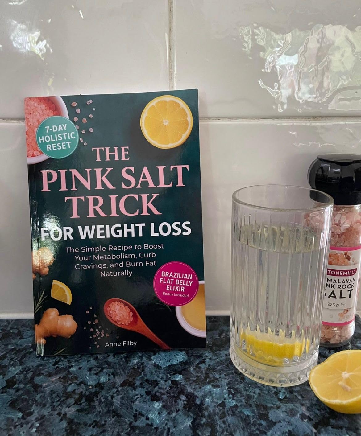 The Pink Salt Trick for Weight Loss: The Simple Recipe and 21-Day Challenge to Boost Metabolism, Curb Cravings, and Burn Fat Naturally
