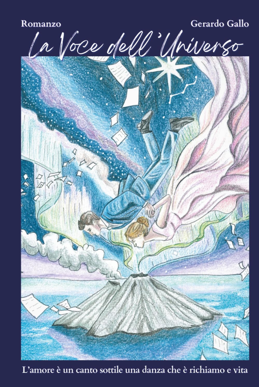 La Voce dell'Universo: L’amore è un canto sottile, una danza che è richiamo e vita