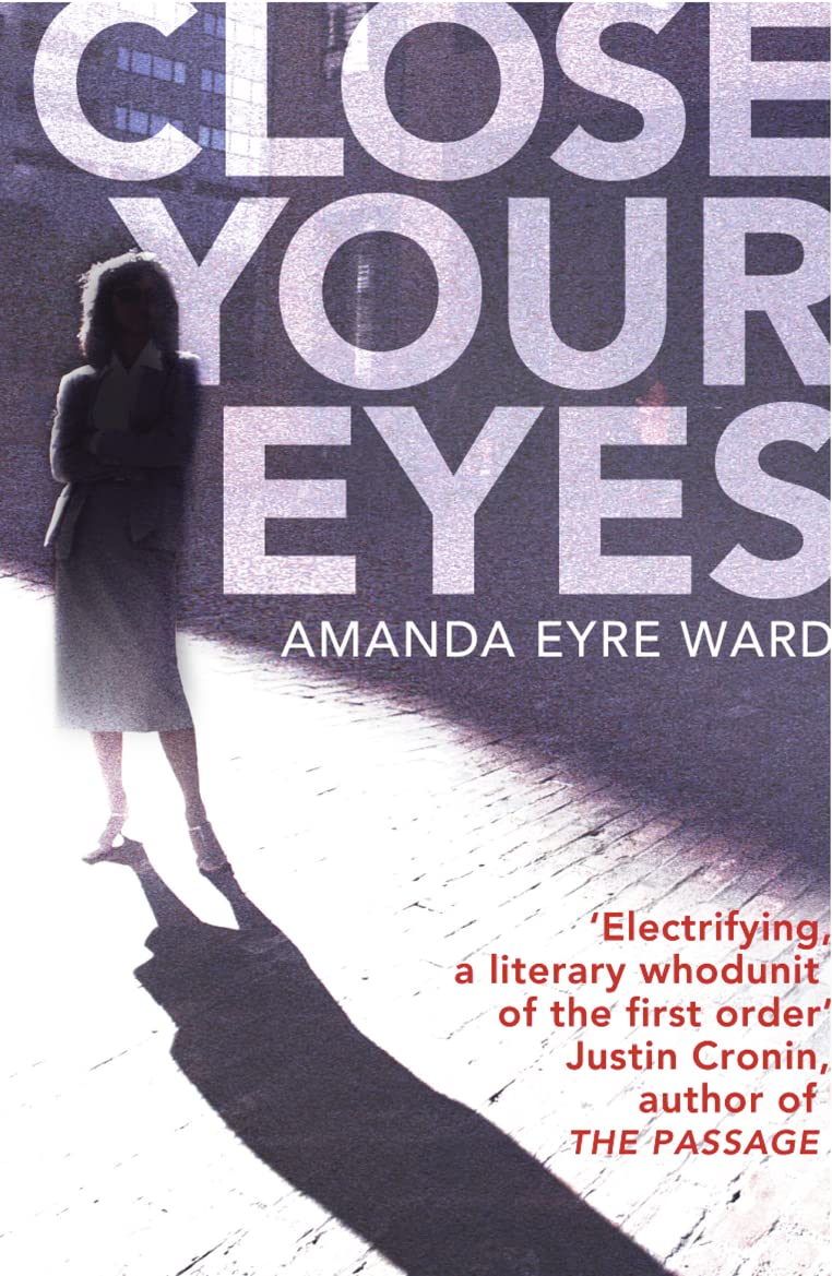 CLOSE YOUR EYES