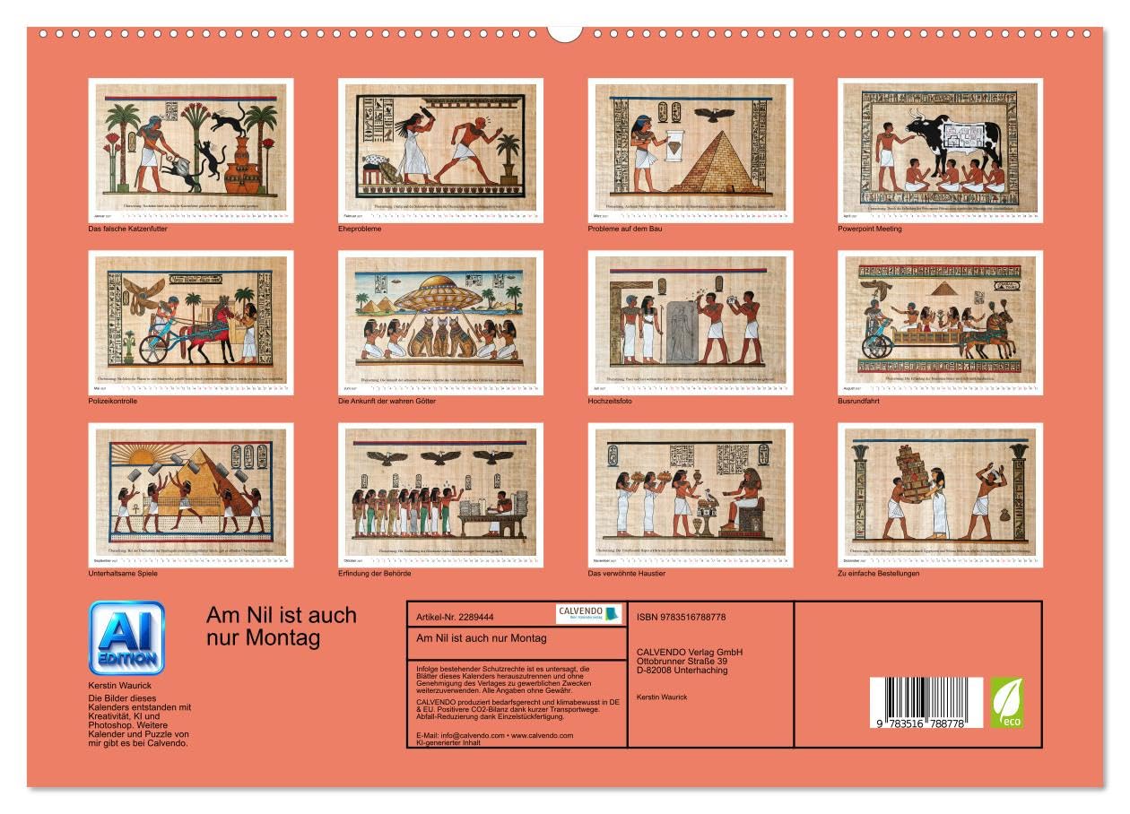 Am Nil ist auch nur Montag (hochwertiger Premium Wandkalender 2027 DIN A2 quer), Kunstdruck in Hochglanz: Alltag gestern wie heute - Humor, der die Jahrtausende überdauert (CALVENDO Spass)