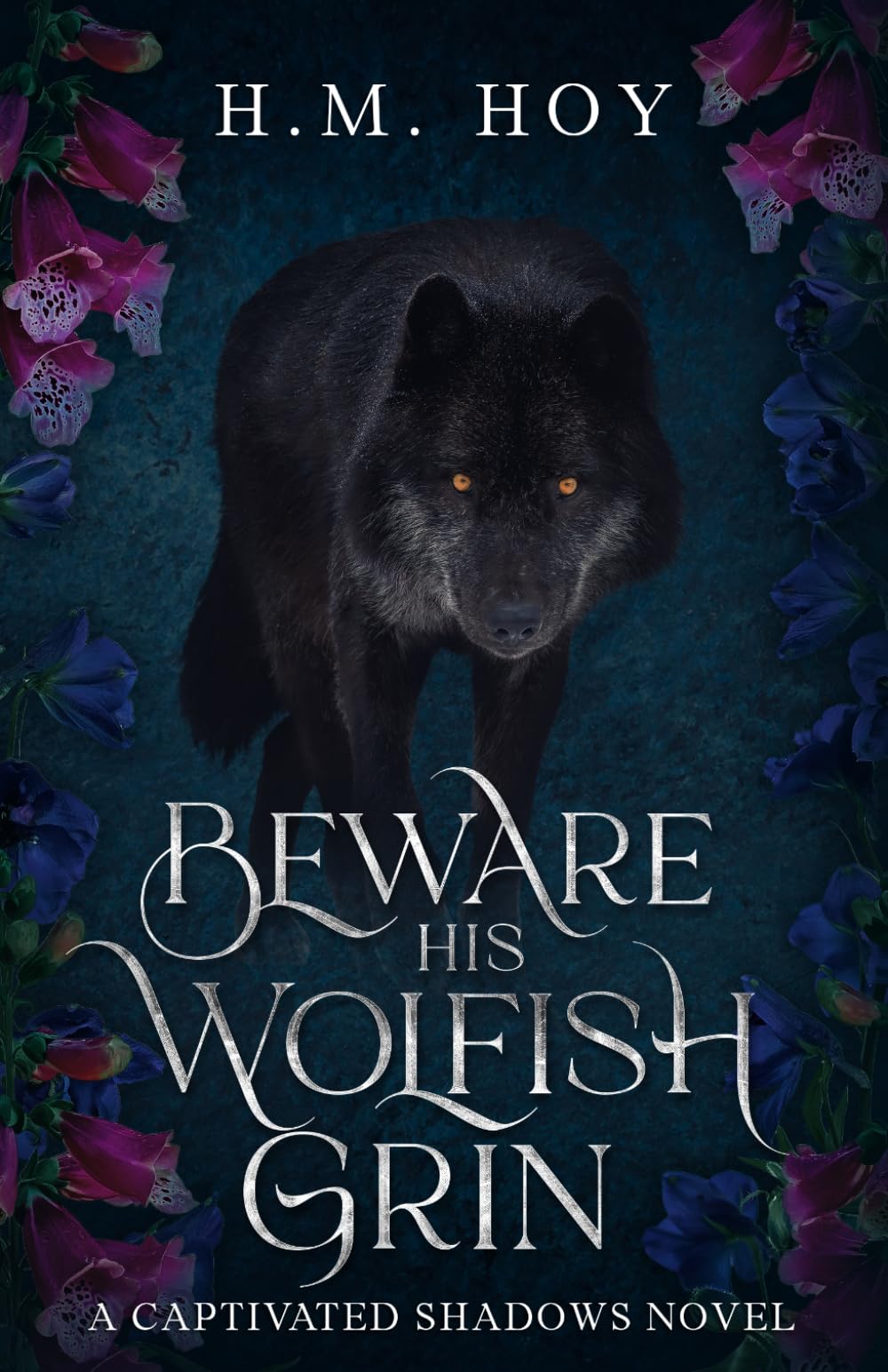 Beware His Wolfish Grin (Captivated Shadows)