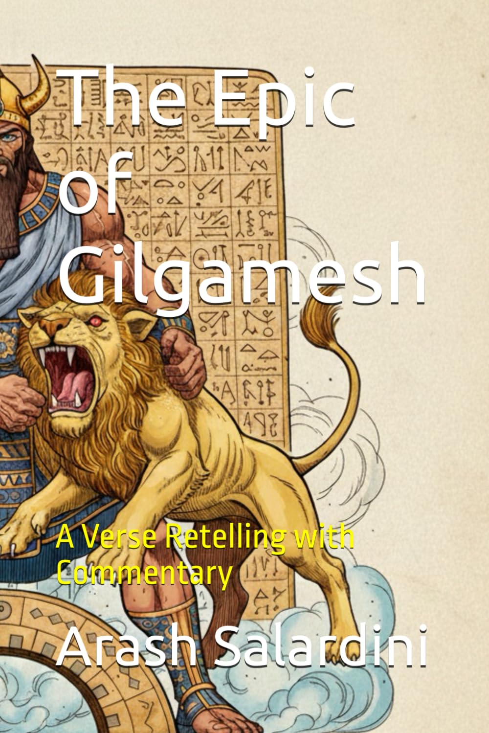 The Epic of Gilgamesh: A Verse Retelling with Commentary (The Ecumenical Classics Series)
