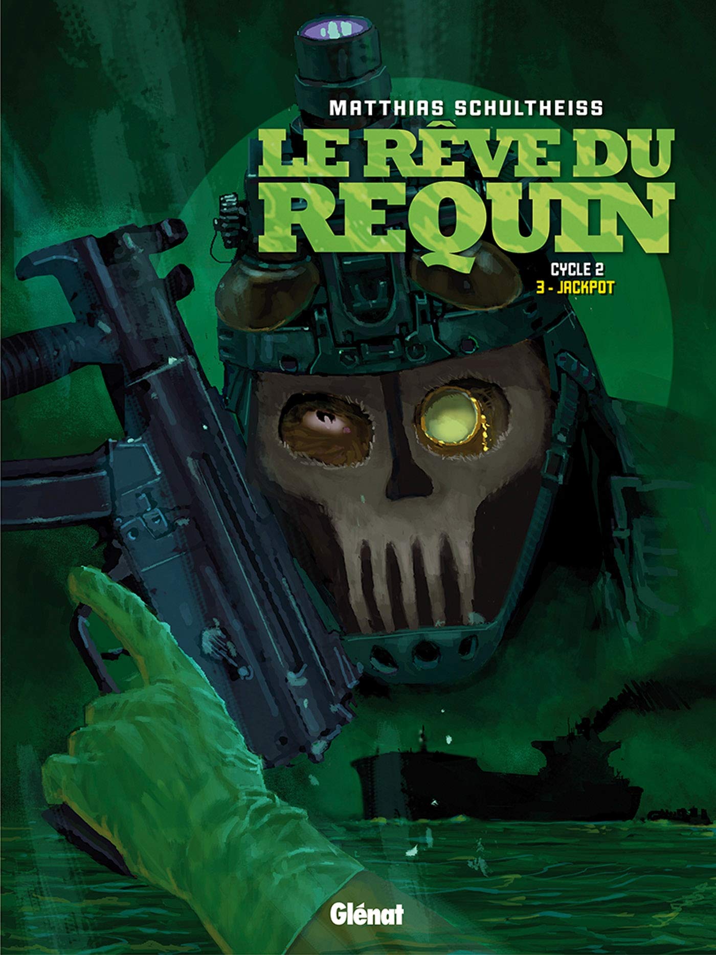 Le Rêve du requin - Cycle 2 - Tome 3: Jackpot