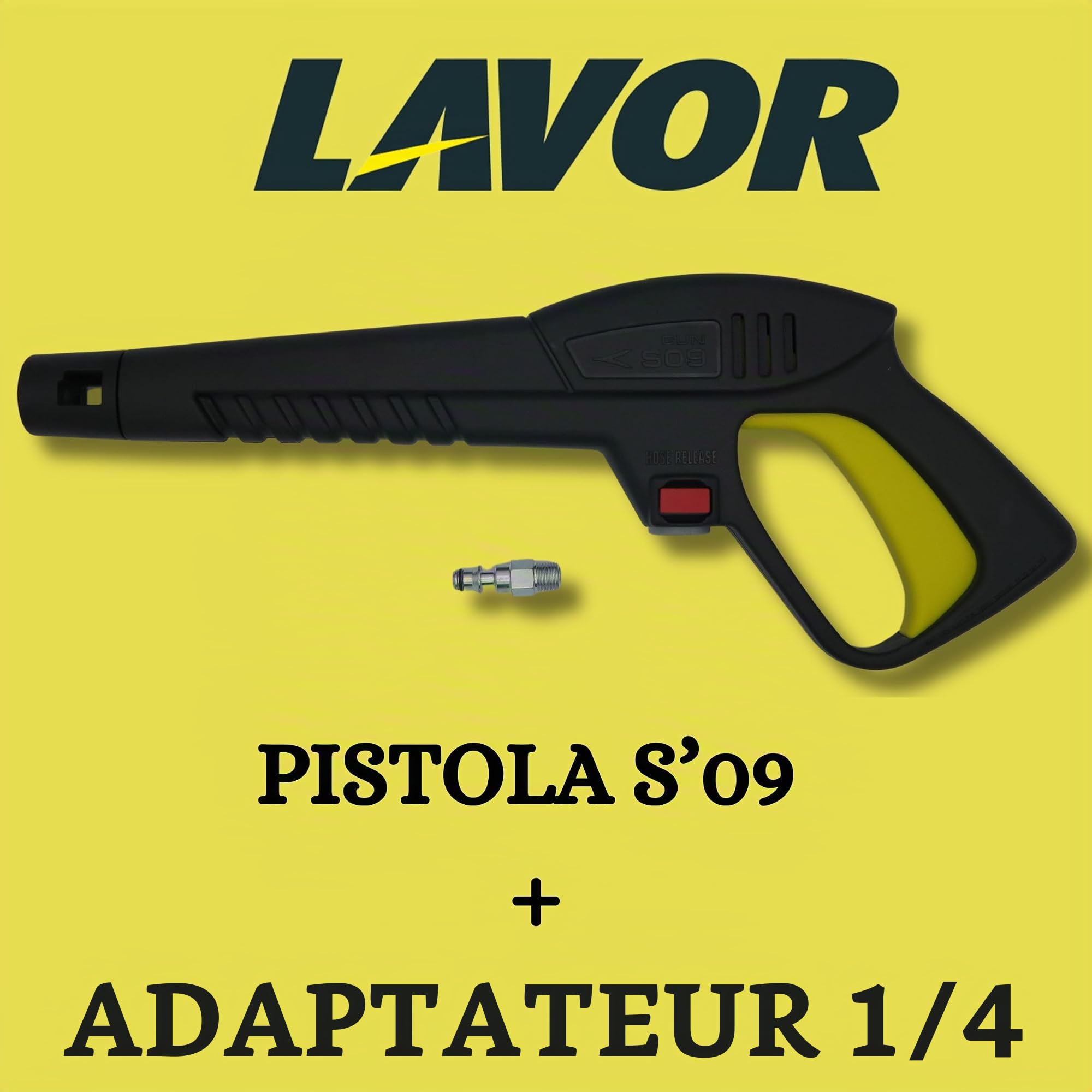 Pistolet Lavor S'09 avec adaptateur 1/4", raccord rapide, remplacement pour nettoyeur haute pression Lavor - Innovation et fiabilité en un clic