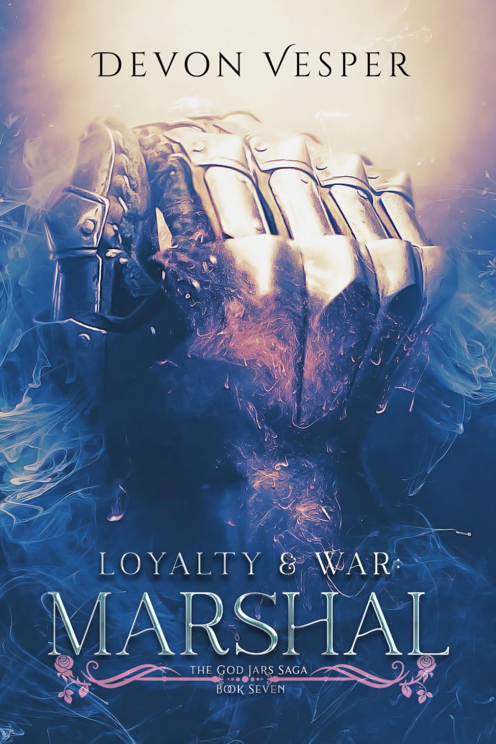 Marshal: Loyalty and War 1 (The God Jars Saga)