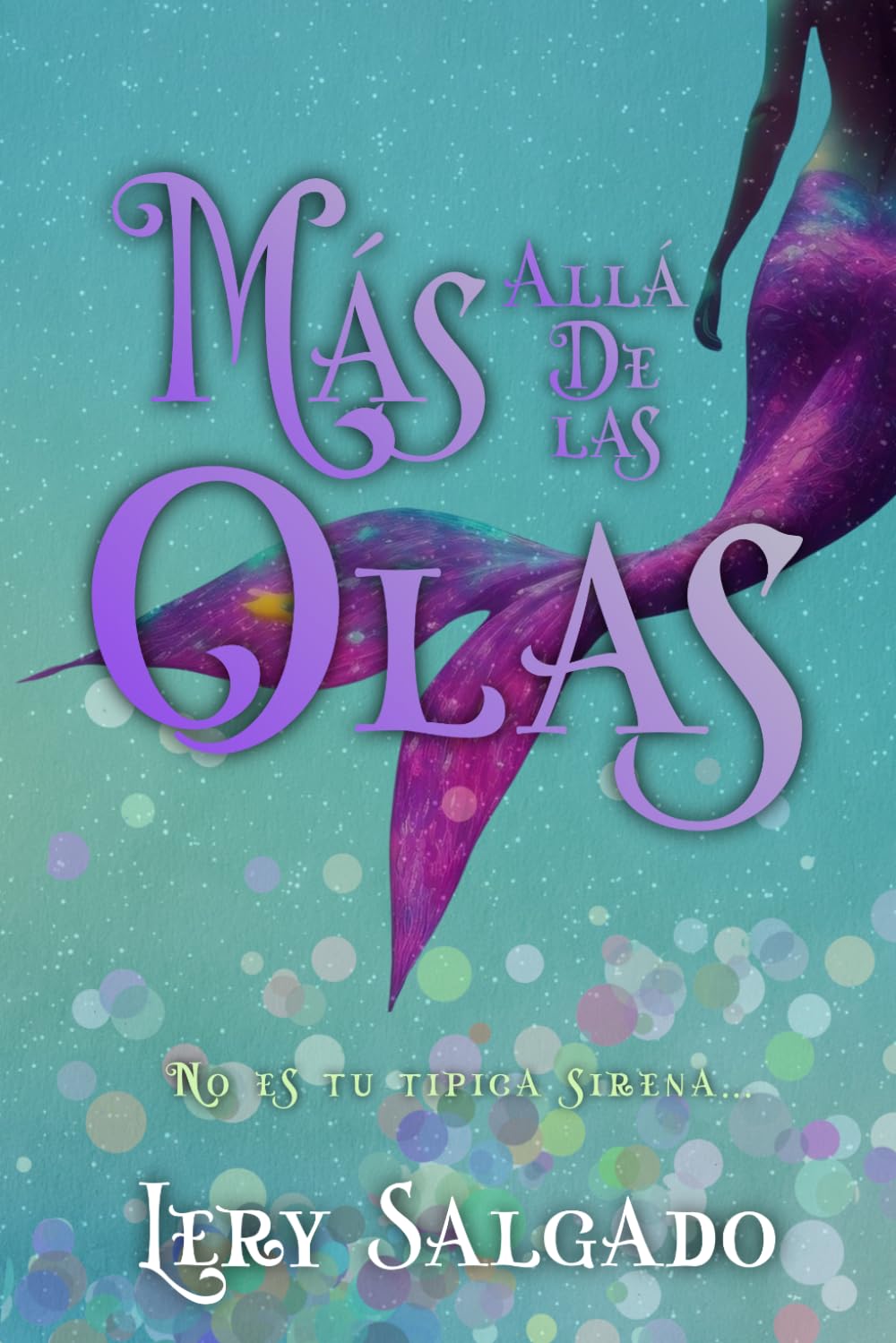 Mas Allá De Las Olas: No es tu tipica sirena