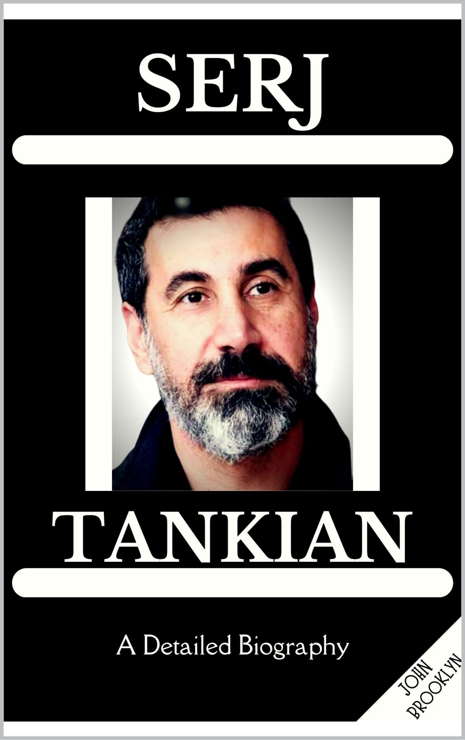 Serj Tankian: A Detailed Biography
