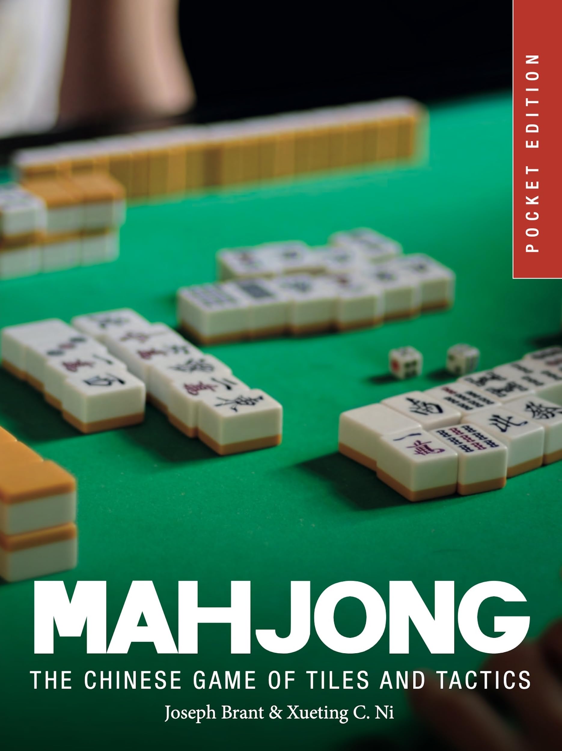 Mahjong: The Chinese Game of Tiles and Tactics (Mini Encyclopedias)