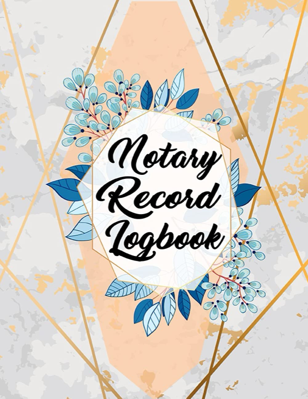 Notary Records Journal: Professional Notary Log Book with a Stylish Cover |110 Pages, 2 Entries per Page, Notary Public Record Book | Public Notary Log