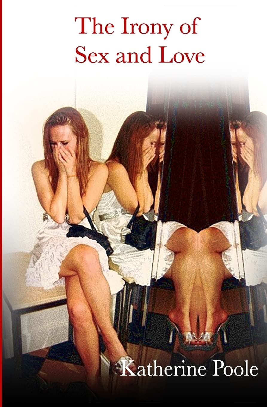 The Irony of Sex and Love