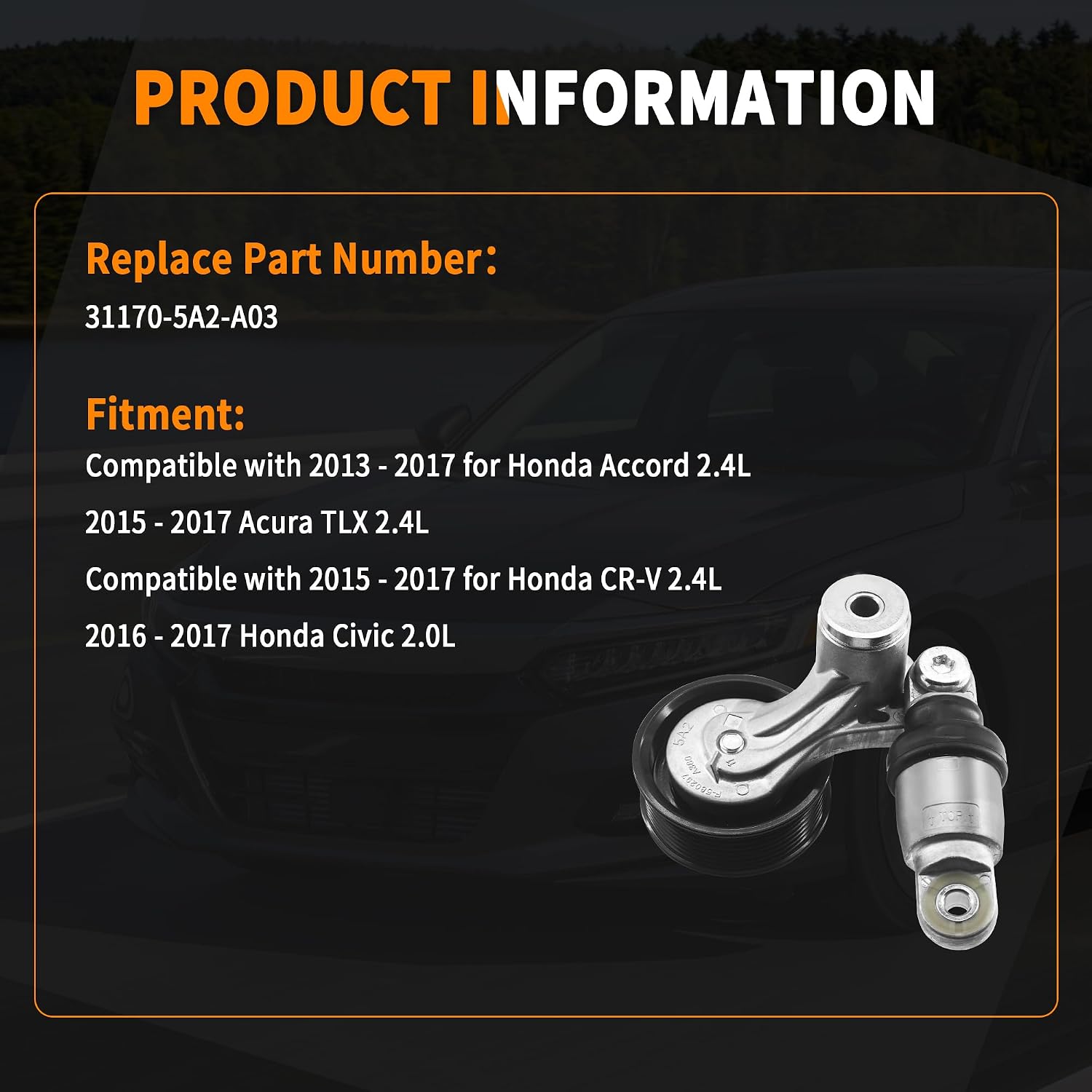 BUYMACHINERYPARTS 31170-5A2-A03 Drive Belt Tensioner Assembly with Pulley, Compatible with 2013-2017 Acura TLX 2.4L Accord 2.4L CR-V 2.0L 2.4L