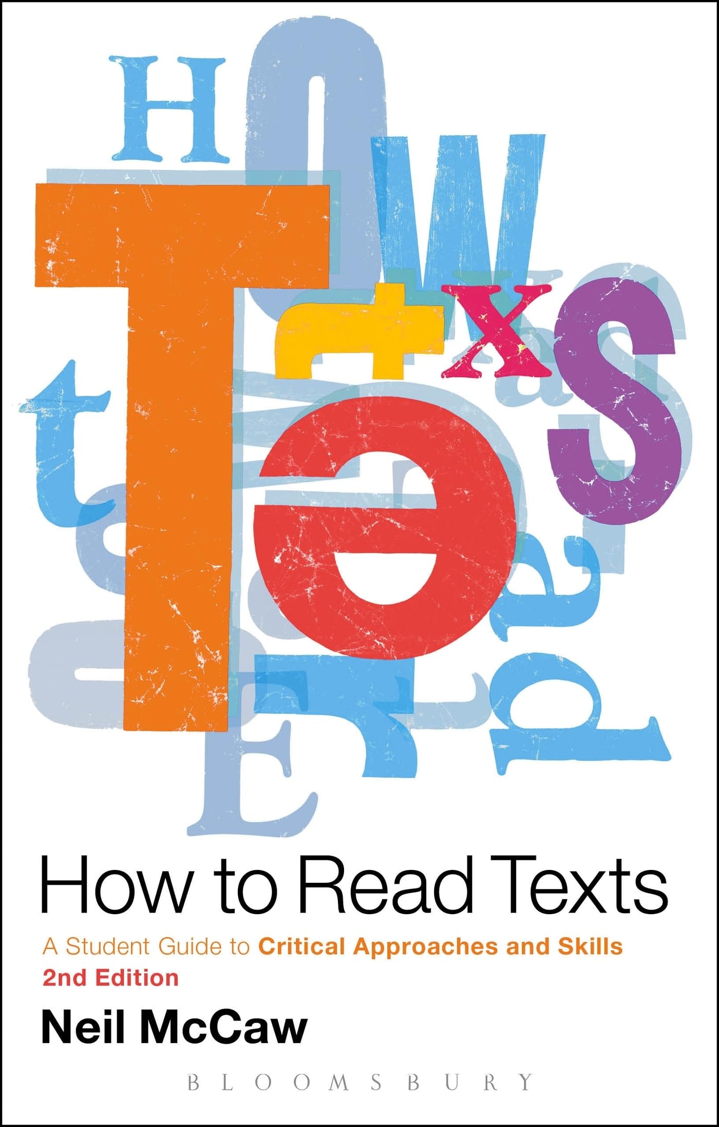 How to Read Texts by Neil McCaw PAPERBACK 9781441190666