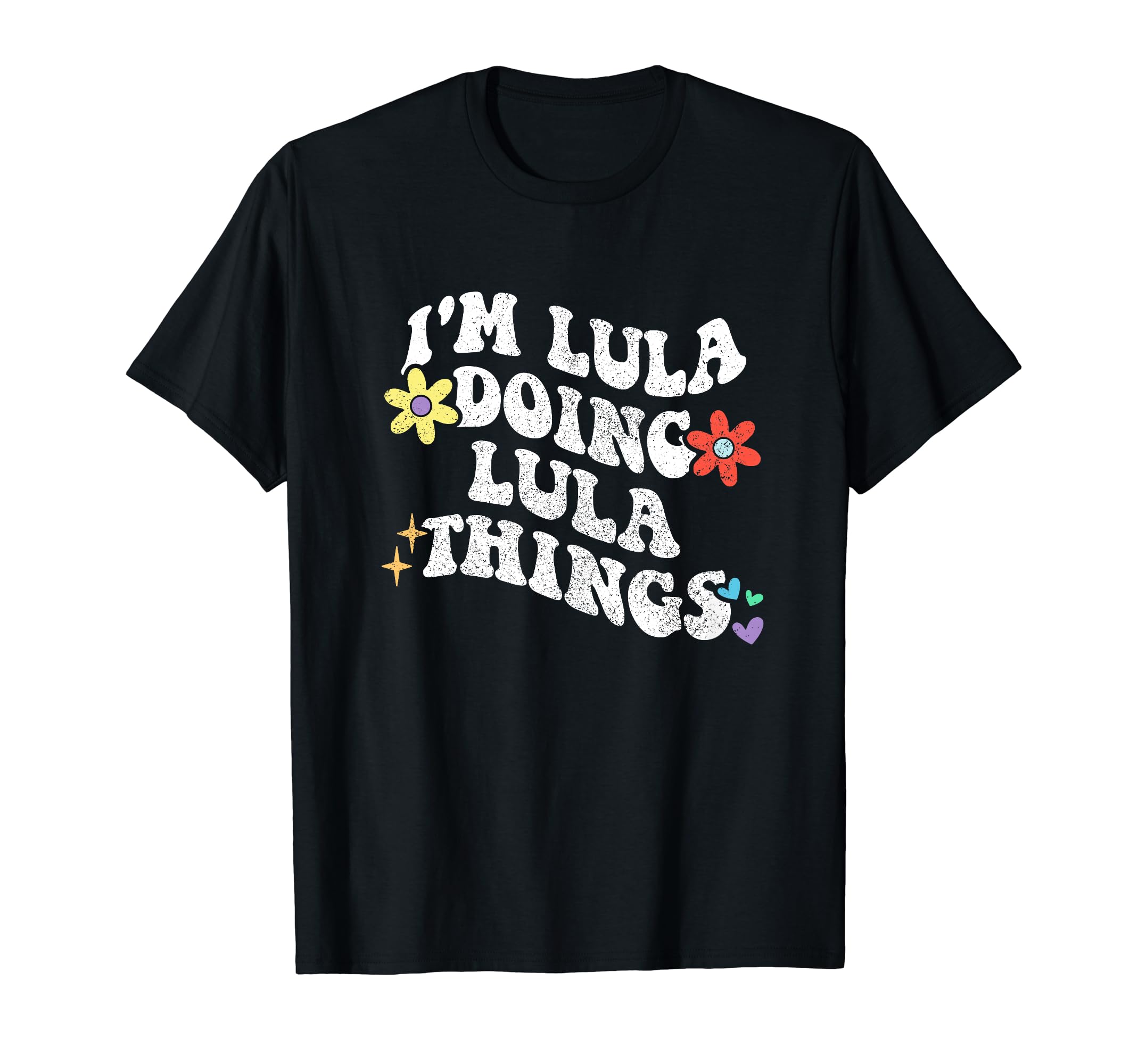 Personalized Name Mothers Day outfit For WomenRetro Groovy Im LULA Doing LULA Things Funny Mother's Day T-Shirt