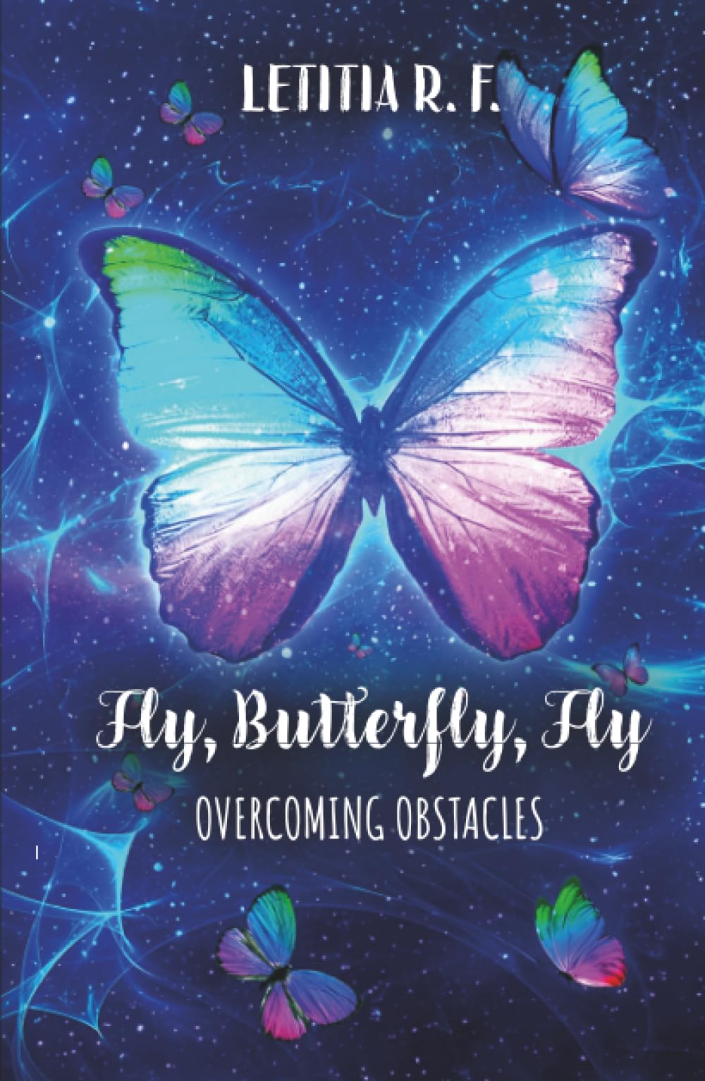 Fly, Butterfly, Fly: Overcoming Obstacles