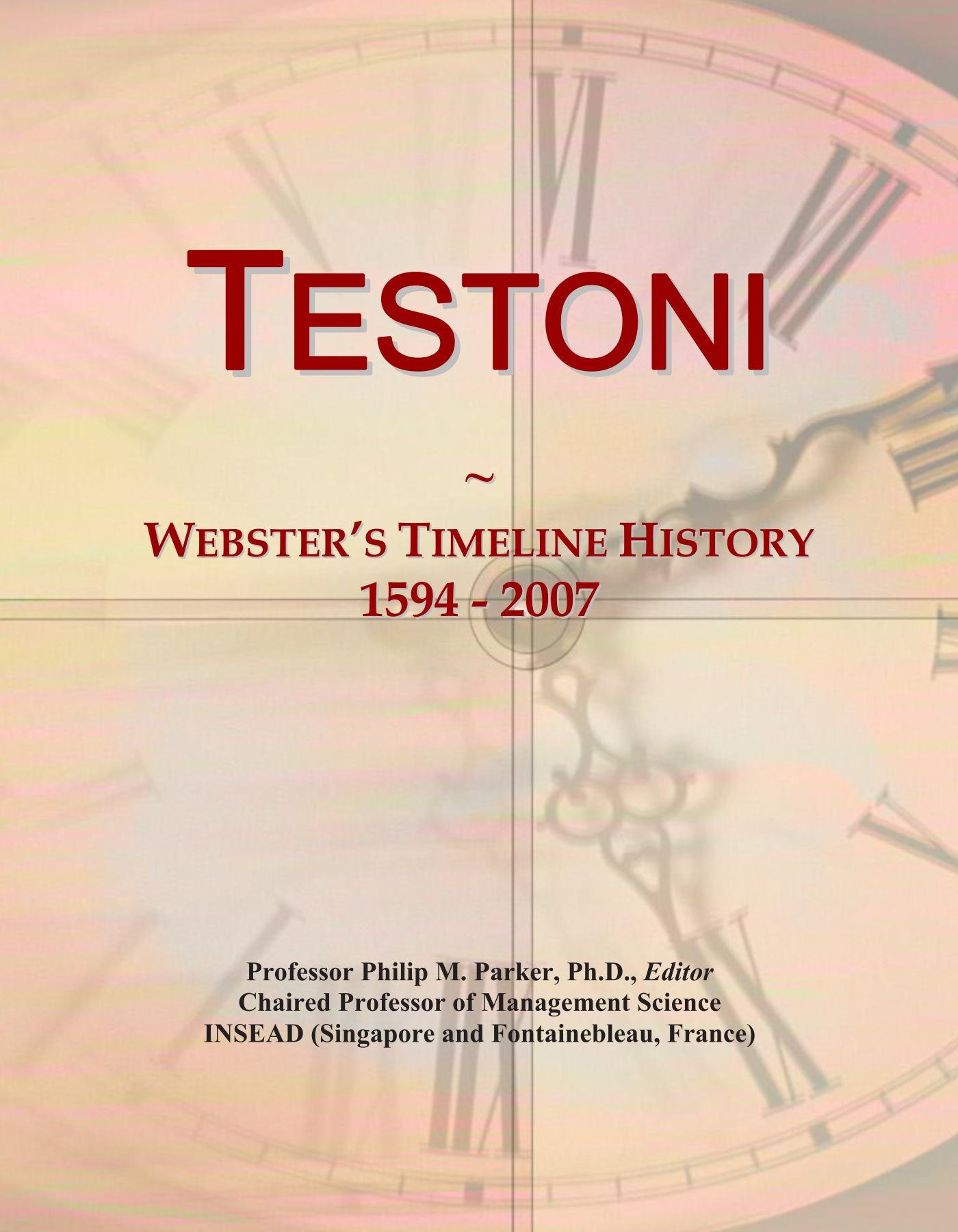 Testoni: Webster's Timeline History, 1594 - 2007