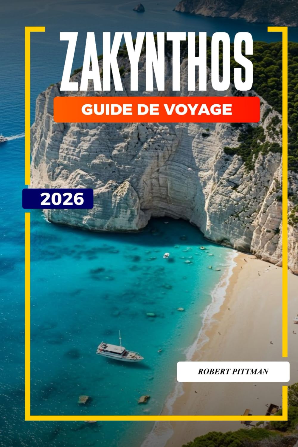 ZAKYNTHOS Guide de voyage 2026: Explorez Zakynthos : épave du Navagio, grottes bleues, observation des tortues et évasions à la plage