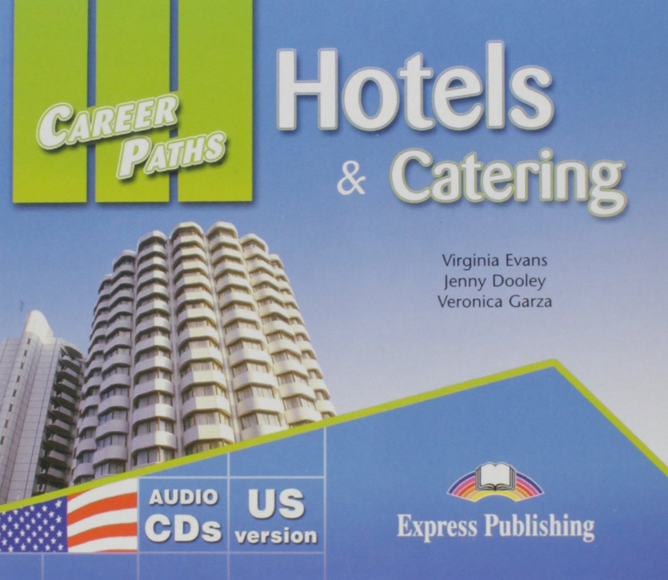 Career Paths Hotels & Catering