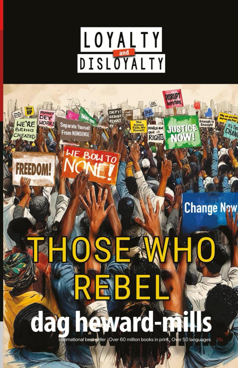 Those Who Rebel