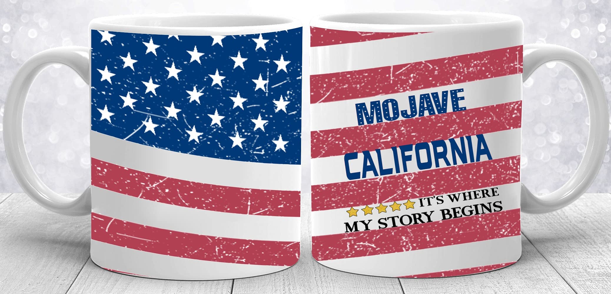 Independence Day Mug - Mojave California It's Where My Story Begins - America Coffee Mug 4th of July USA Flag Day Patriotic Holiday, 2 Sided Ceramic White Mug 11 oz (1 Pack)