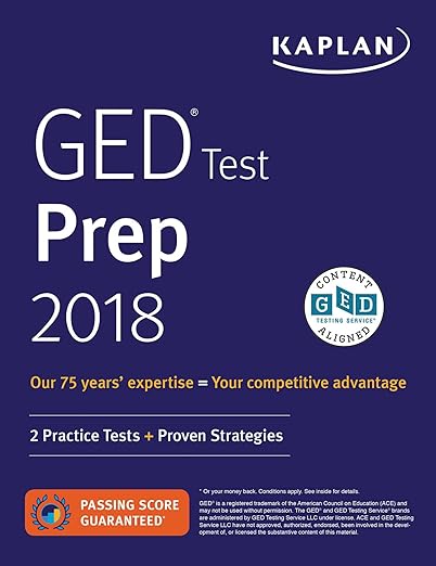 GED Test Prep 2018: 2 Practice Tests + Proven Strategies (Kaplan Test Prep)