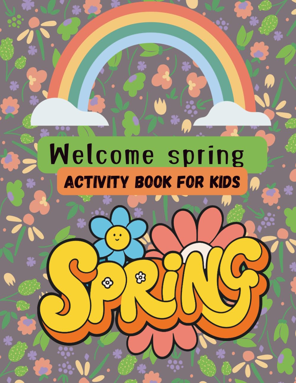 Welcome Spring activity coloring book for kids